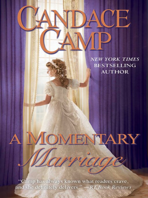 Title details for A Momentary Marriage by Candace Camp - Wait list